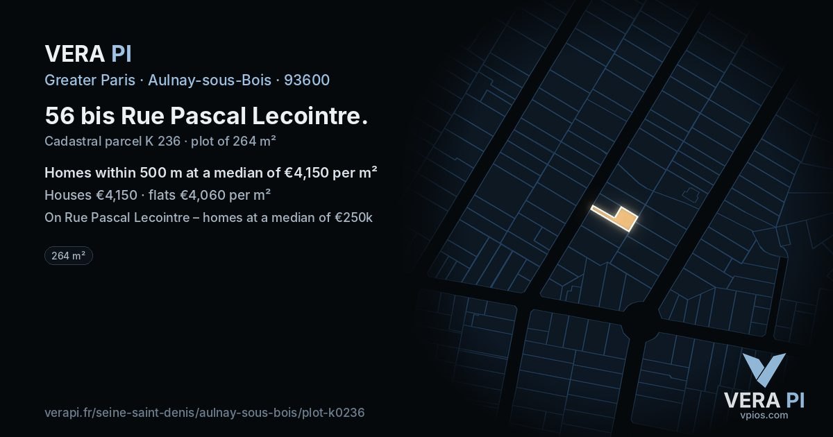 56 bis Rue Pascal Lecointre, Aulnay-sous-Bois at night – the plot lit, the parcels around coloured by the prices near them
