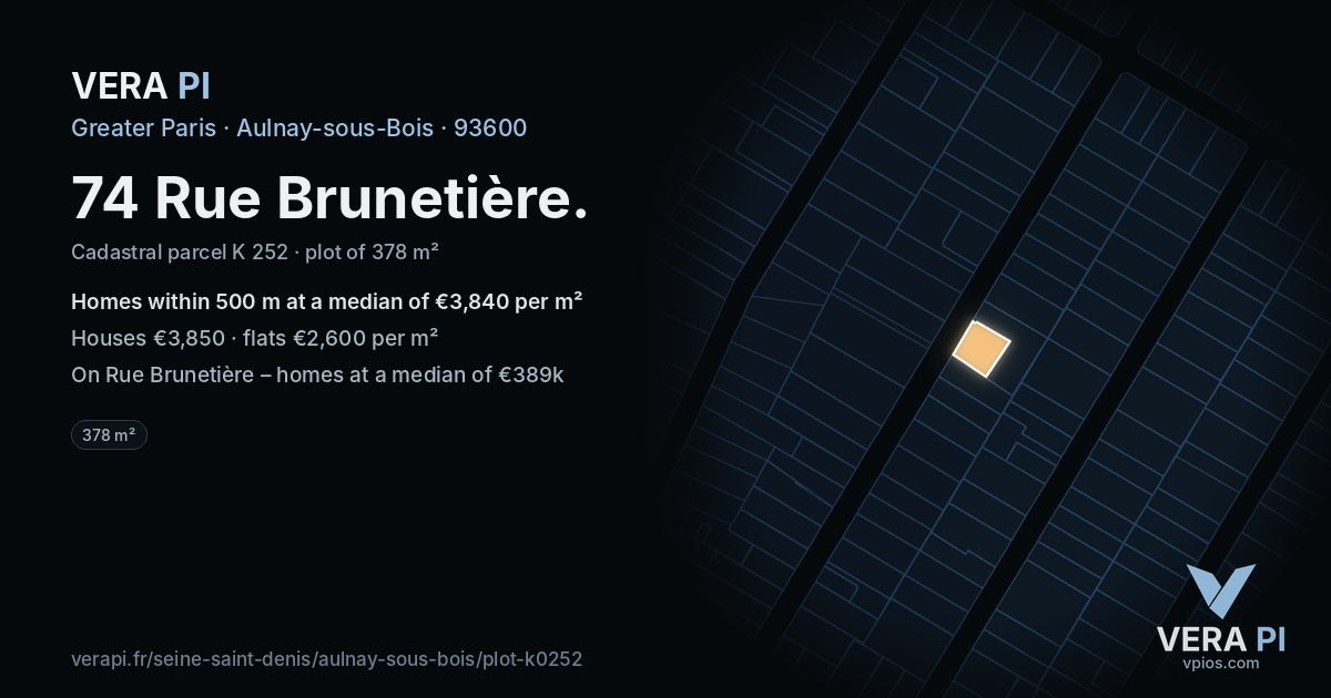 74 Rue Brunetière, Aulnay-sous-Bois at night – the plot lit, the parcels around coloured by the prices near them
