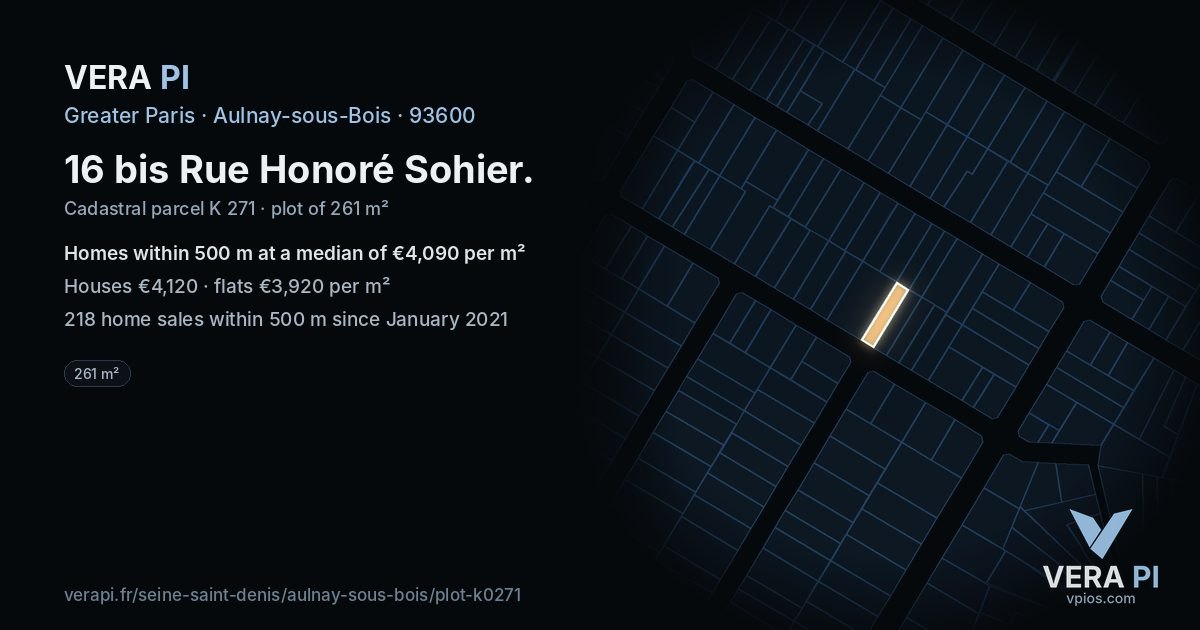 16 bis Rue Honoré Sohier, Aulnay-sous-Bois at night – the plot lit, the parcels around coloured by the prices near them