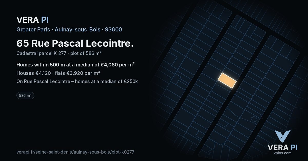 65 Rue Pascal Lecointre, Aulnay-sous-Bois at night – the plot lit, the parcels around coloured by the prices near them