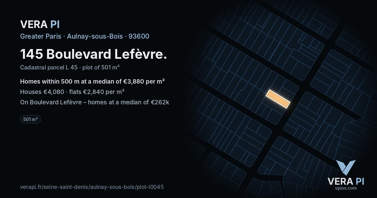 145 Boulevard Lefèvre, Aulnay-sous-Bois at night – the plot lit, the parcels around coloured by the prices near them