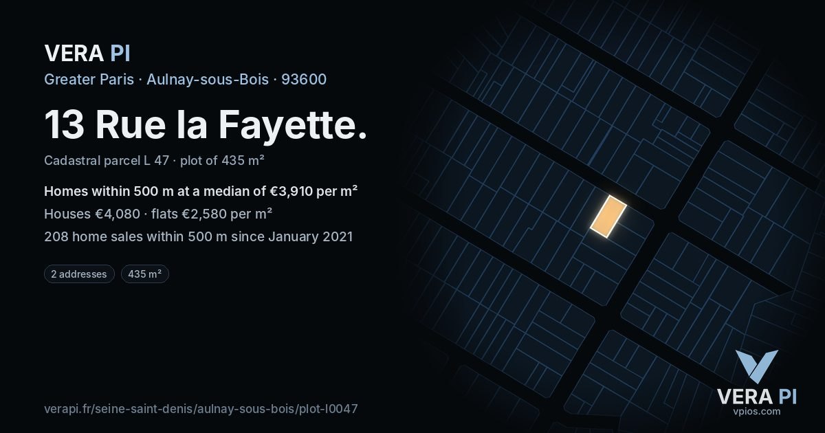 13 Rue la Fayette, Aulnay-sous-Bois at night – the plot lit, the parcels around coloured by the prices near them