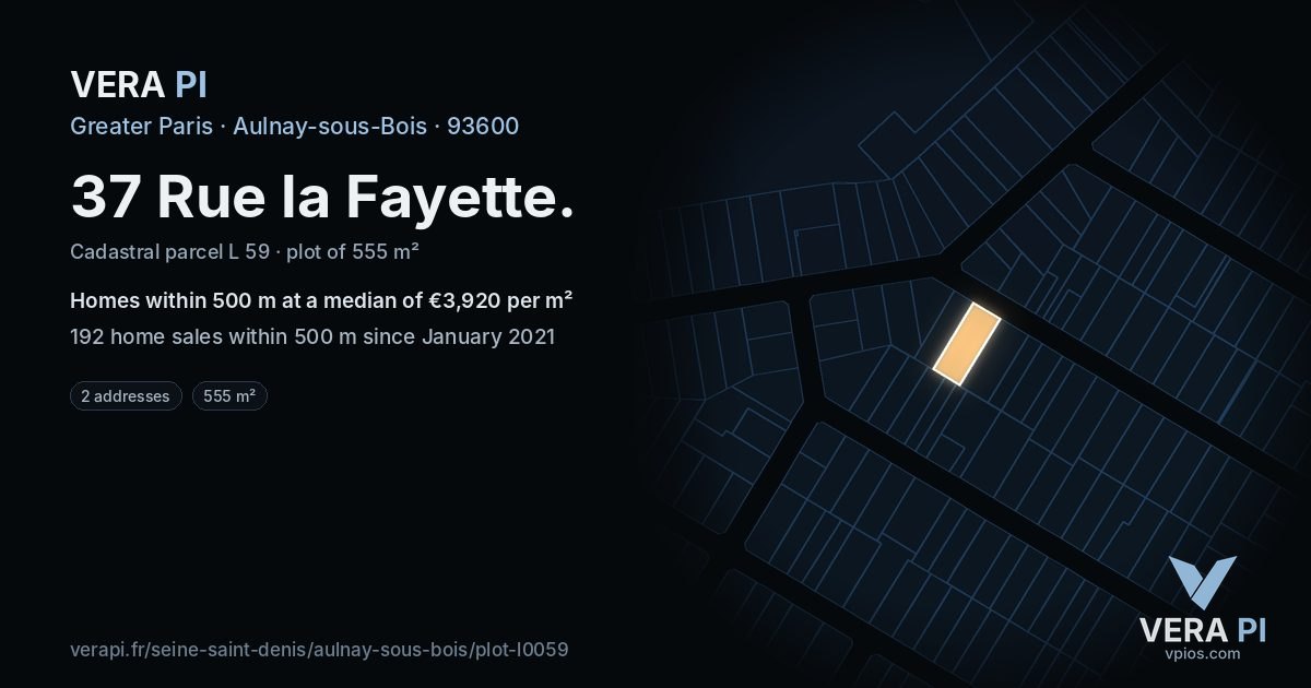 37 Rue la Fayette, Aulnay-sous-Bois at night – the plot lit, the parcels around coloured by the prices near them