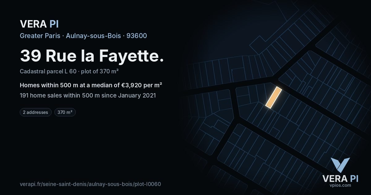 39 Rue la Fayette, Aulnay-sous-Bois at night – the plot lit, the parcels around coloured by the prices near them