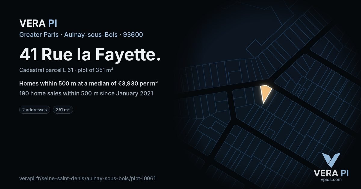 41 Rue la Fayette, Aulnay-sous-Bois at night – the plot lit, the parcels around coloured by the prices near them