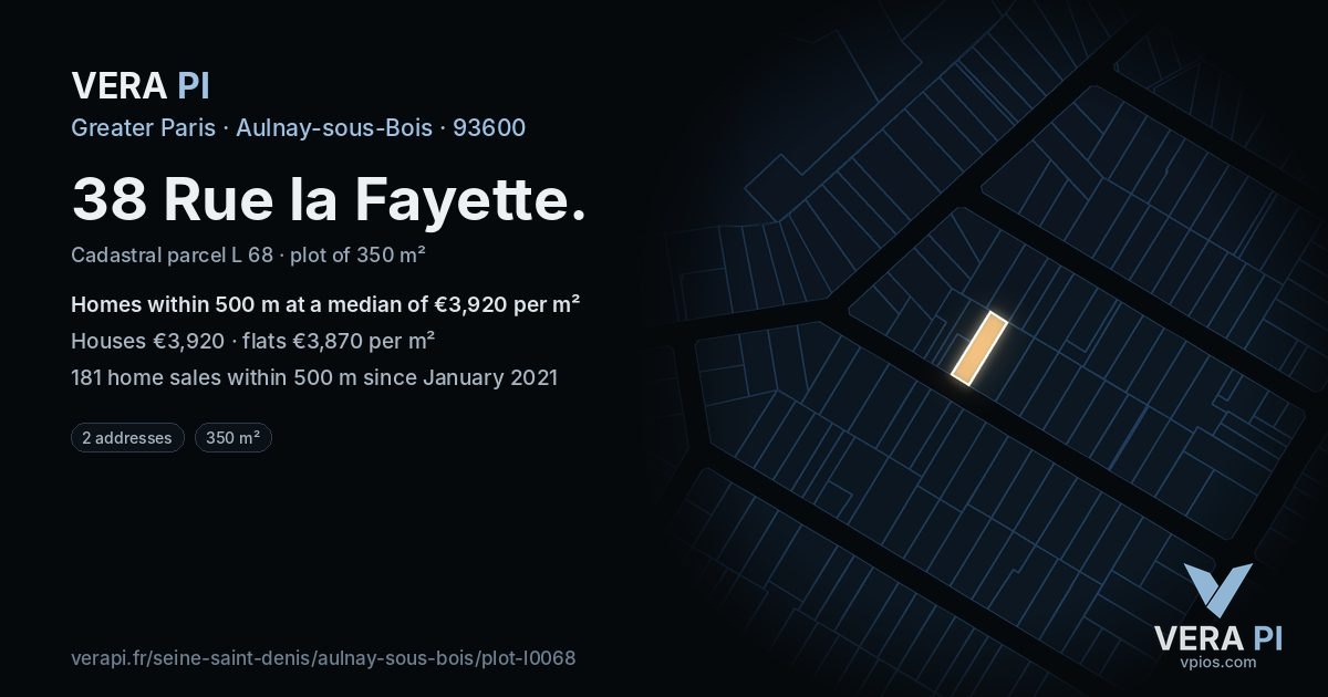 38 Rue la Fayette, Aulnay-sous-Bois at night – the plot lit, the parcels around coloured by the prices near them