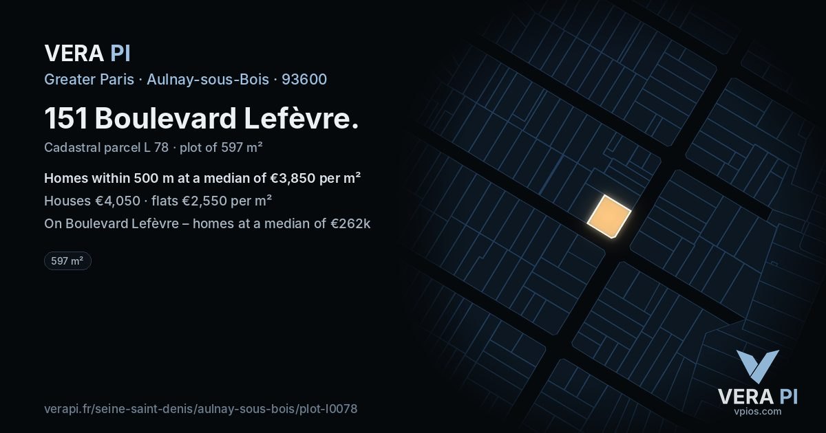 151 Boulevard Lefèvre, Aulnay-sous-Bois at night – the plot lit, the parcels around coloured by the prices near them