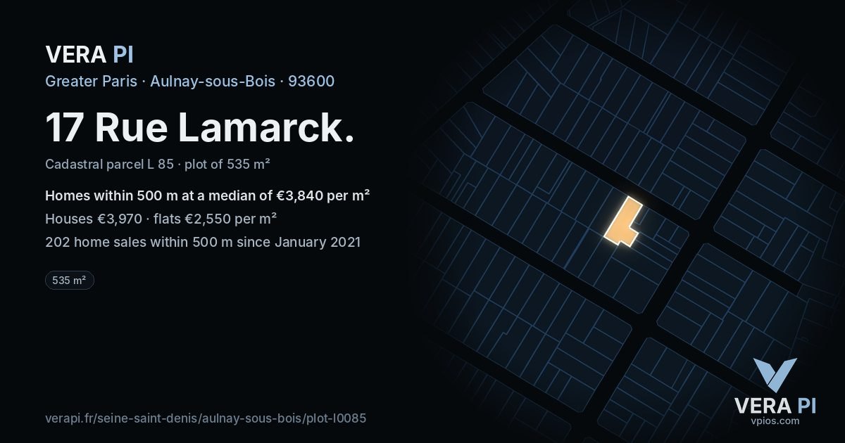 17 Rue Lamarck, Aulnay-sous-Bois at night – the plot lit, the parcels around coloured by the prices near them