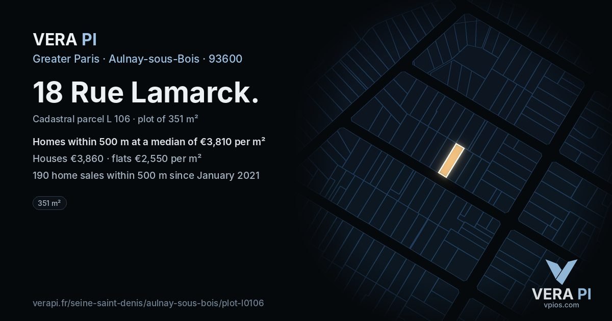 18 Rue Lamarck, Aulnay-sous-Bois at night – the plot lit, the parcels around coloured by the prices near them