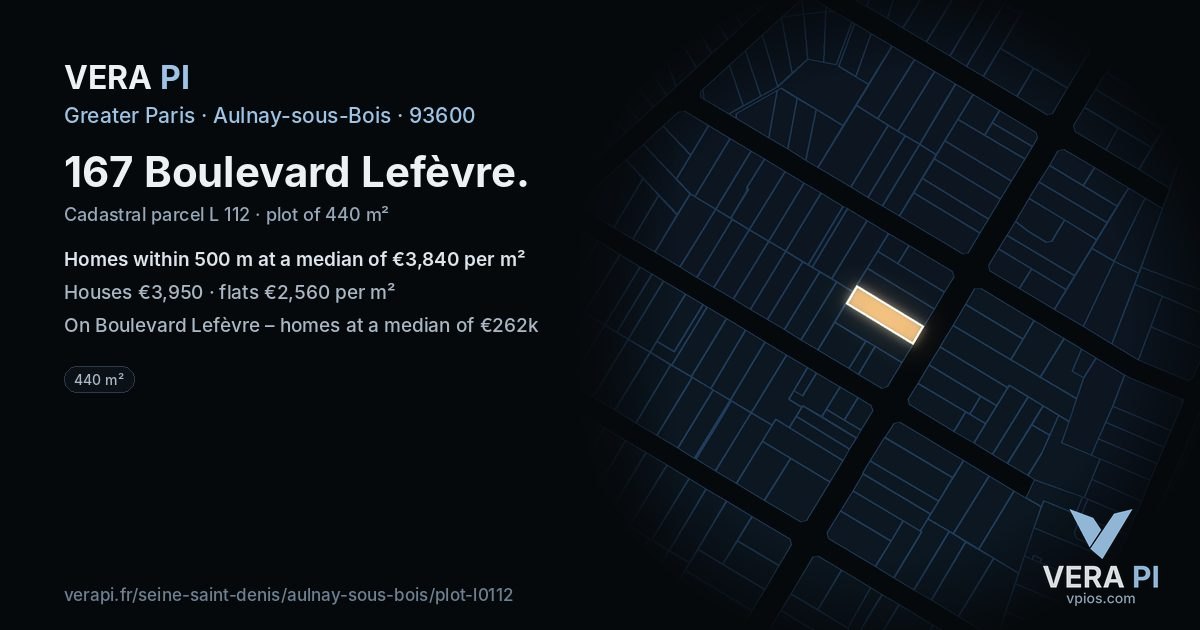 167 Boulevard Lefèvre, Aulnay-sous-Bois at night – the plot lit, the parcels around coloured by the prices near them