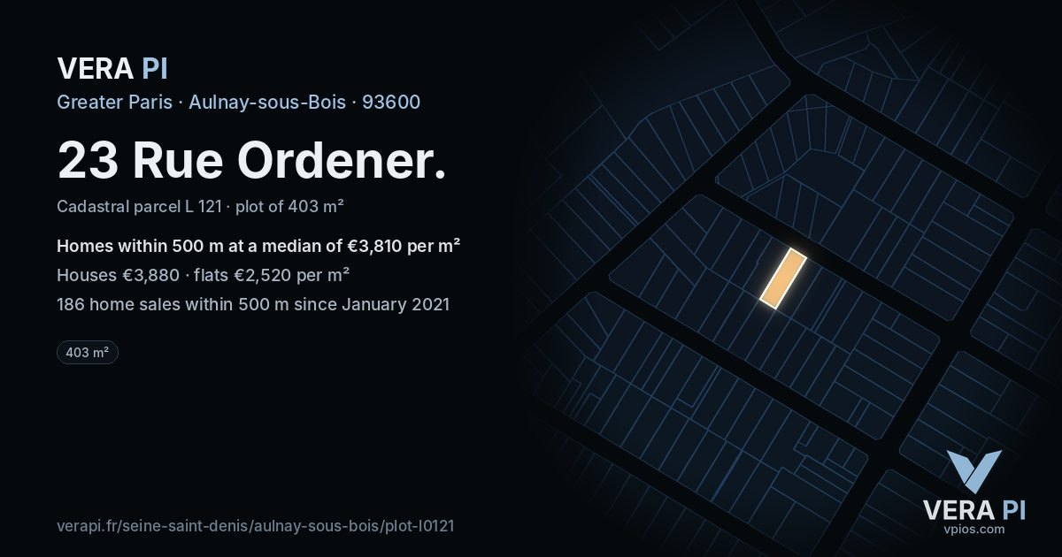 23 Rue Ordener, Aulnay-sous-Bois at night – the plot lit, the parcels around coloured by the prices near them