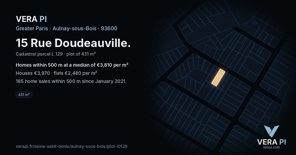 15 Rue Doudeauville, Aulnay-sous-Bois at night – the plot lit, the parcels around coloured by the prices near them