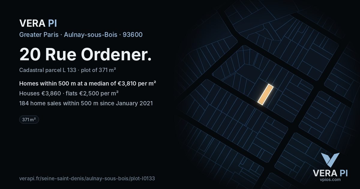 20 Rue Ordener, Aulnay-sous-Bois at night – the plot lit, the parcels around coloured by the prices near them