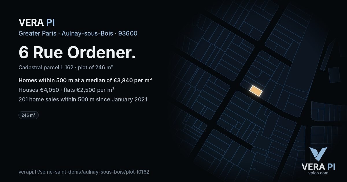 6 Rue Ordener, Aulnay-sous-Bois at night – the plot lit, the parcels around coloured by the prices near them