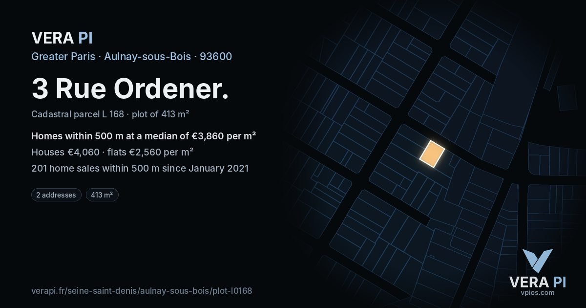 3 Rue Ordener, Aulnay-sous-Bois at night – the plot lit, the parcels around coloured by the prices near them