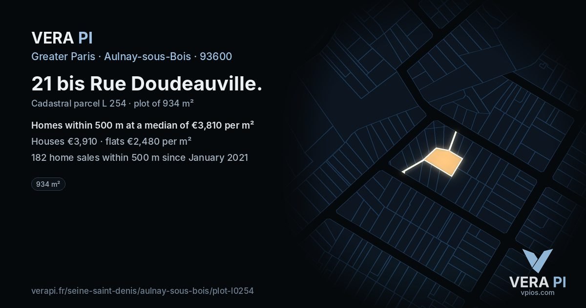 21 bis Rue Doudeauville, Aulnay-sous-Bois at night – the plot lit, the parcels around coloured by the prices near them