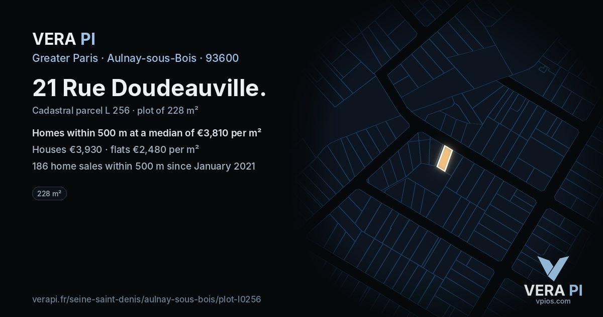 21 Rue Doudeauville, Aulnay-sous-Bois at night – the plot lit, the parcels around coloured by the prices near them
