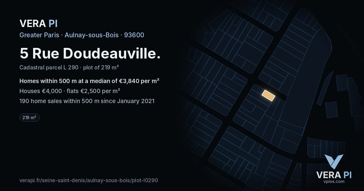 5 Rue Doudeauville, Aulnay-sous-Bois at night – the plot lit, the parcels around coloured by the prices near them