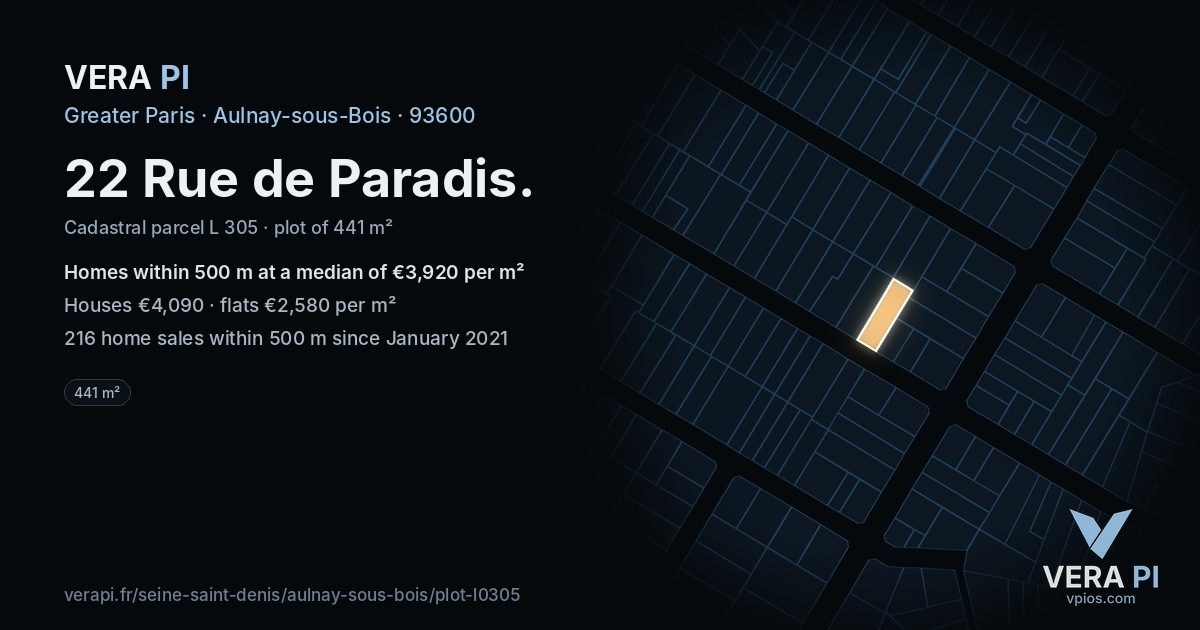 22 Rue de Paradis, Aulnay-sous-Bois at night – the plot lit, the parcels around coloured by the prices near them
