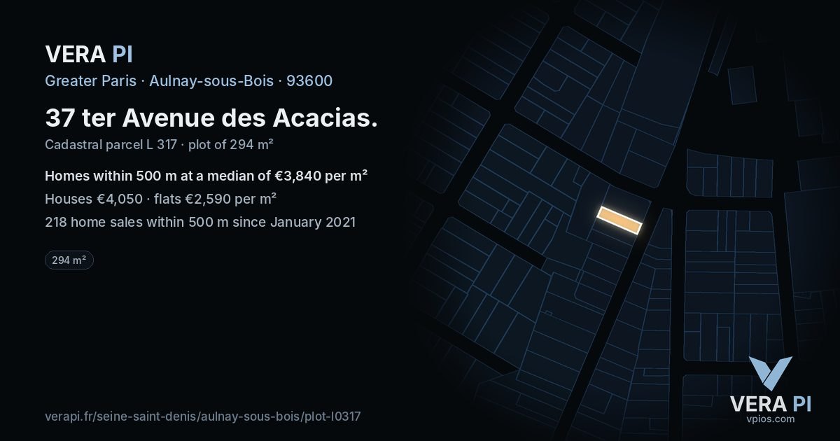 37 ter Avenue des Acacias, Aulnay-sous-Bois at night – the plot lit, the parcels around coloured by the prices near them