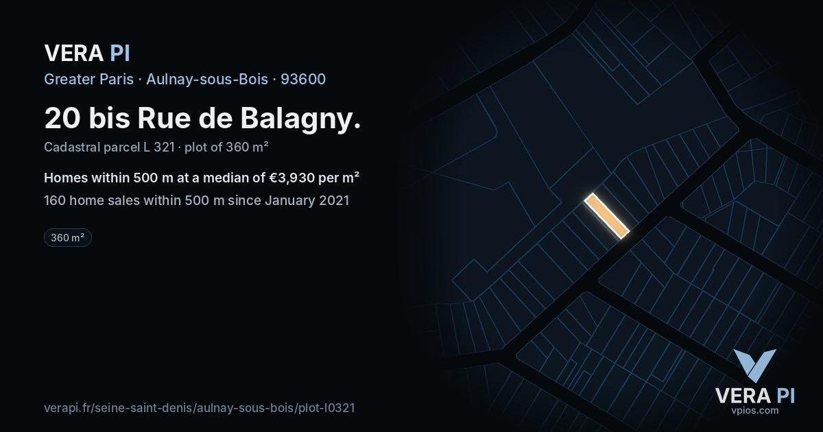 20 bis Rue de Balagny, Aulnay-sous-Bois at night – the plot lit, the parcels around coloured by the prices near them