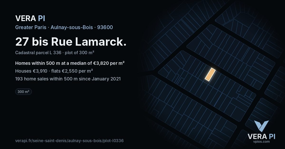 27 bis Rue Lamarck, Aulnay-sous-Bois at night – the plot lit, the parcels around coloured by the prices near them