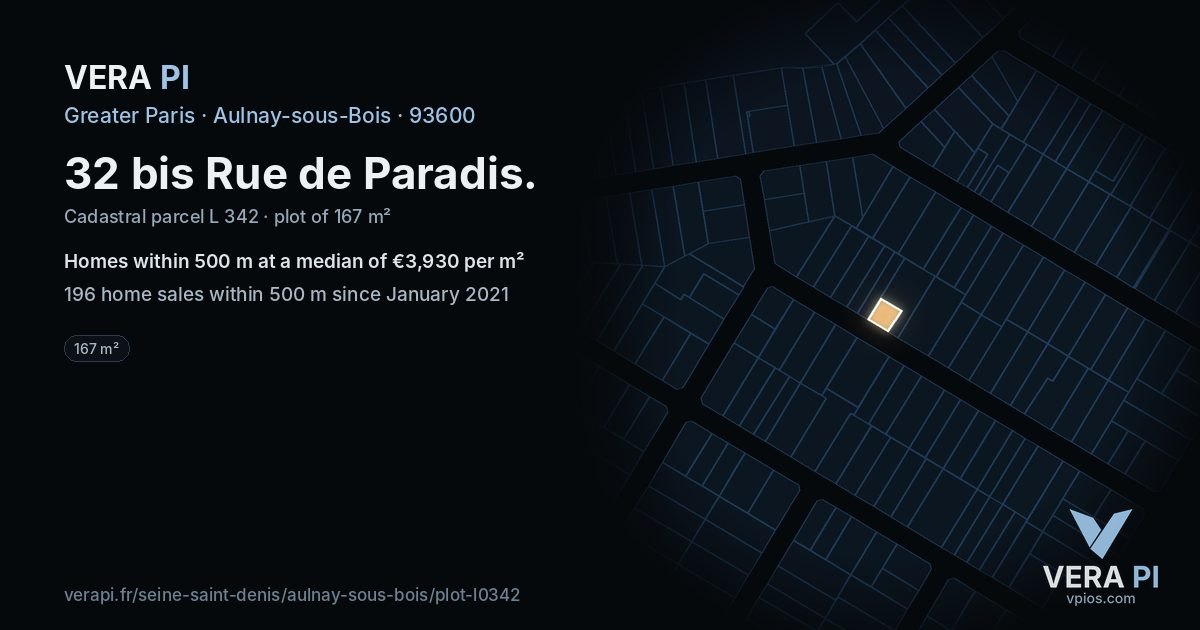 32 bis Rue de Paradis, Aulnay-sous-Bois at night – the plot lit, the parcels around coloured by the prices near them