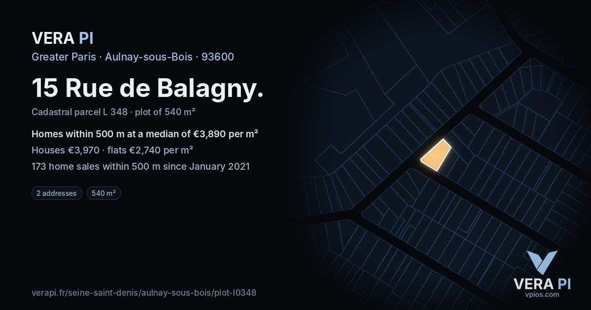 15 Rue de Balagny, Aulnay-sous-Bois at night – the plot lit, the parcels around coloured by the prices near them
