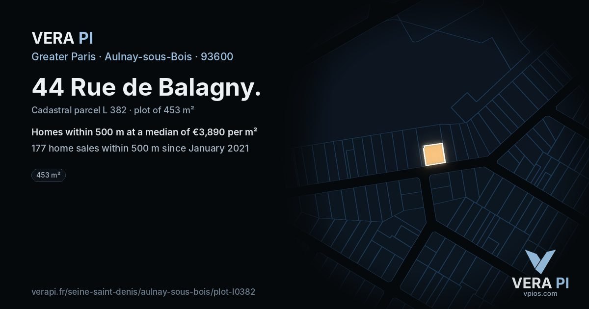 44 Rue de Balagny, Aulnay-sous-Bois at night – the plot lit, the parcels around coloured by the prices near them