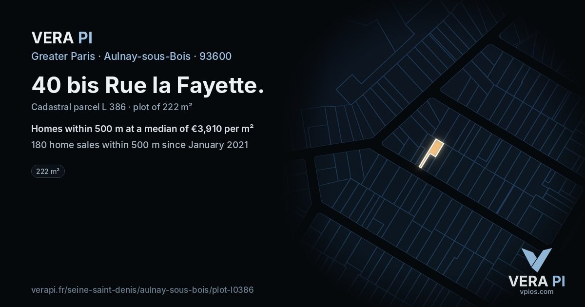 40 bis Rue la Fayette, Aulnay-sous-Bois at night – the plot lit, the parcels around coloured by the prices near them