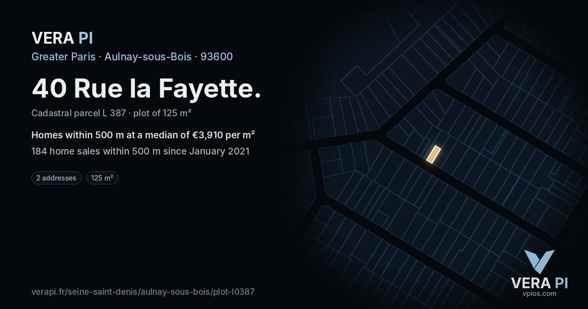 40 Rue la Fayette, Aulnay-sous-Bois at night – the plot lit, the parcels around coloured by the prices near them