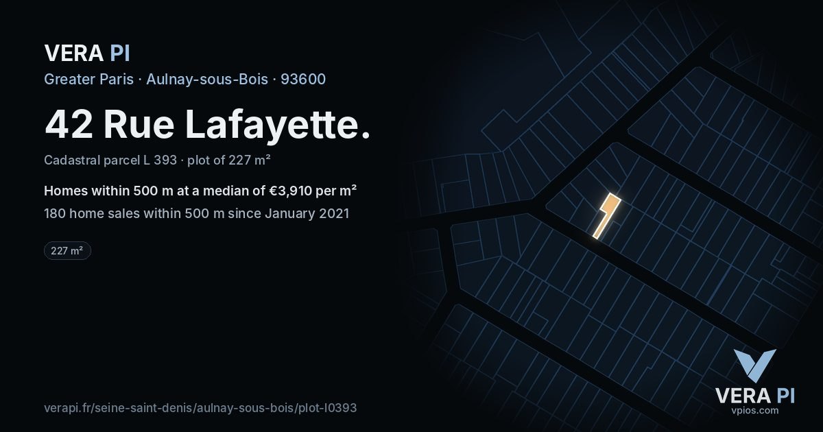 42 Rue Lafayette, Aulnay-sous-Bois at night – the plot lit, the parcels around coloured by the prices near them
