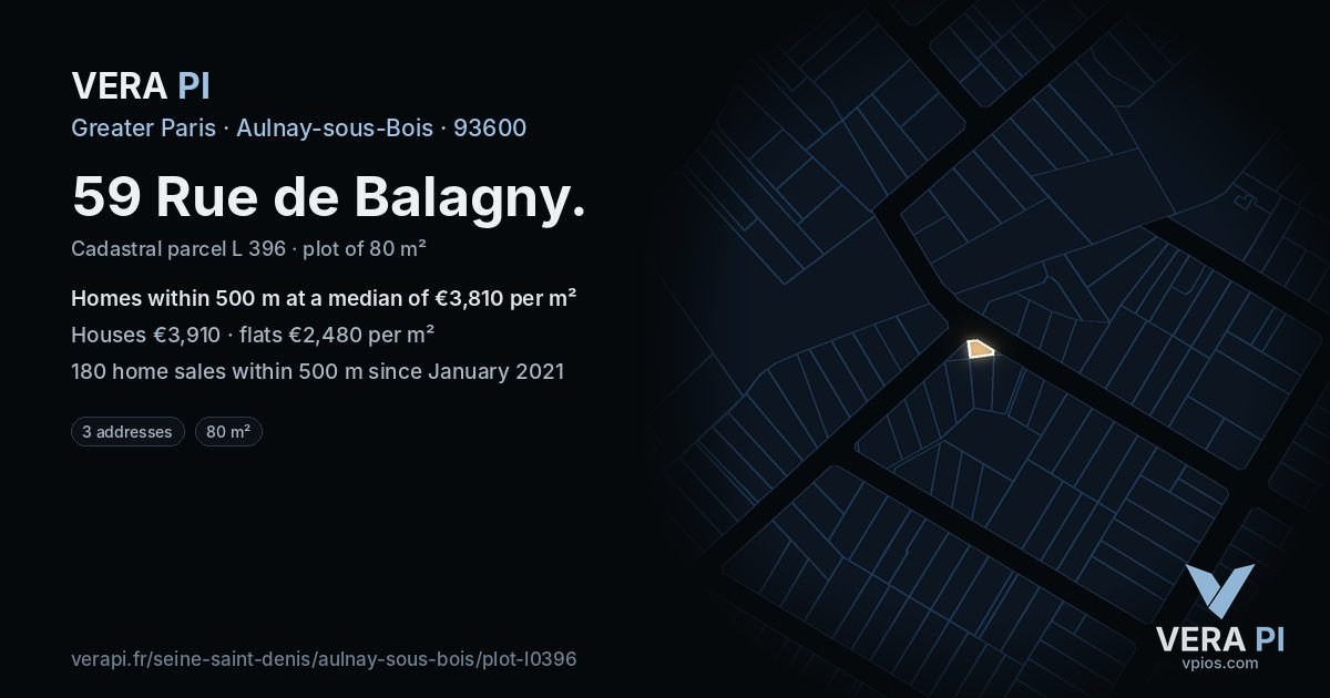 59 Rue de Balagny, Aulnay-sous-Bois at night – the plot lit, the parcels around coloured by the prices near them