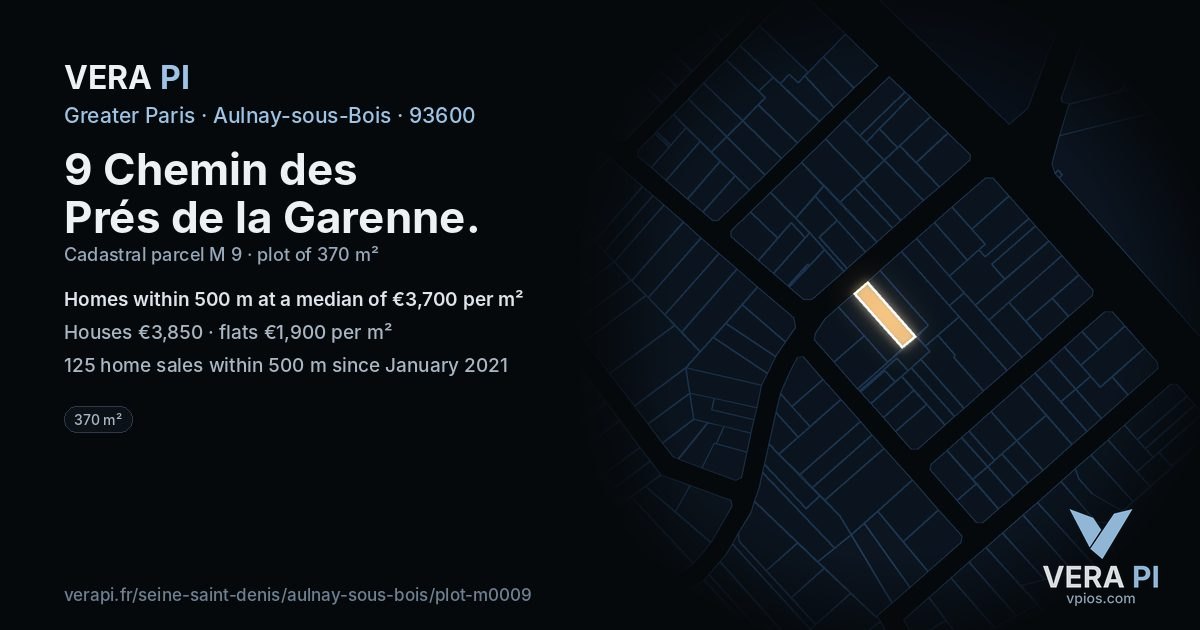 9 Chemin des Prés de la Garenne, Aulnay-sous-Bois at night – the plot lit, the parcels around coloured by the prices near them
