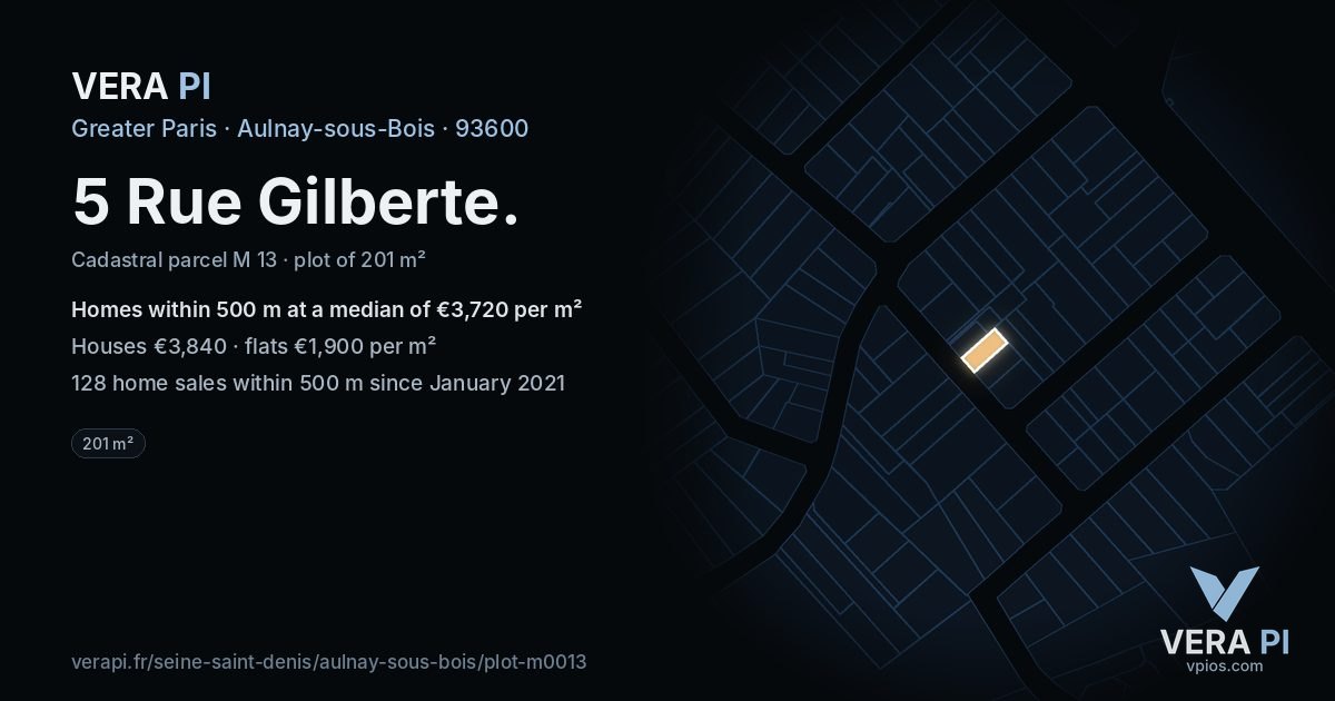 5 Rue Gilberte, Aulnay-sous-Bois at night – the plot lit, the parcels around coloured by the prices near them