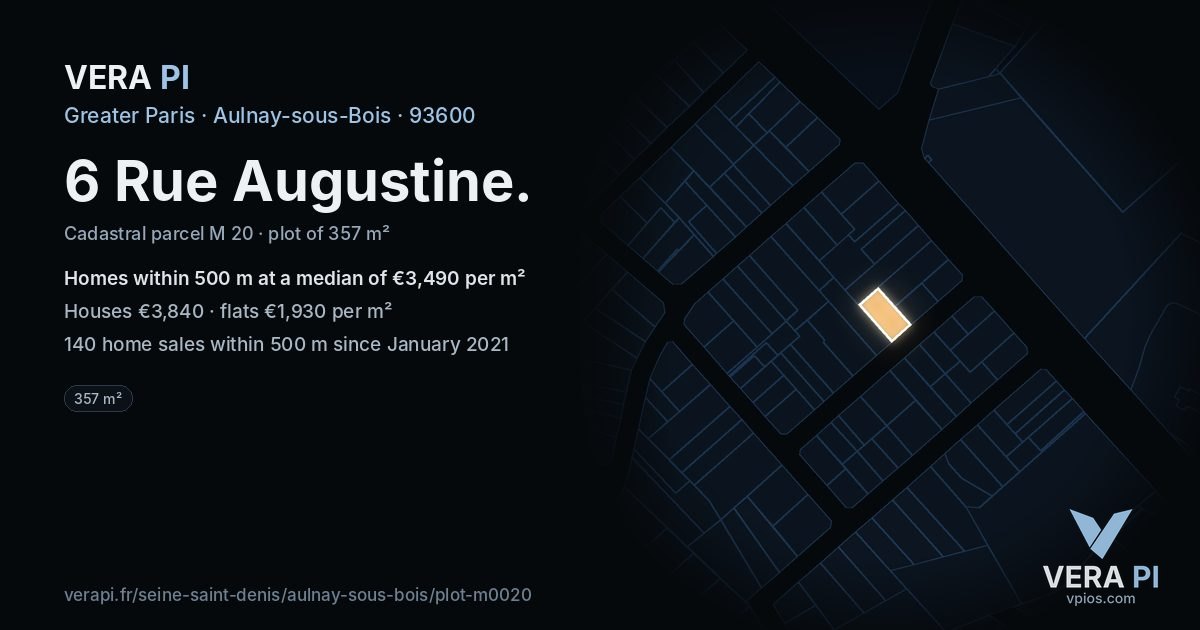 6 Rue Augustine, Aulnay-sous-Bois at night – the plot lit, the parcels around coloured by the prices near them