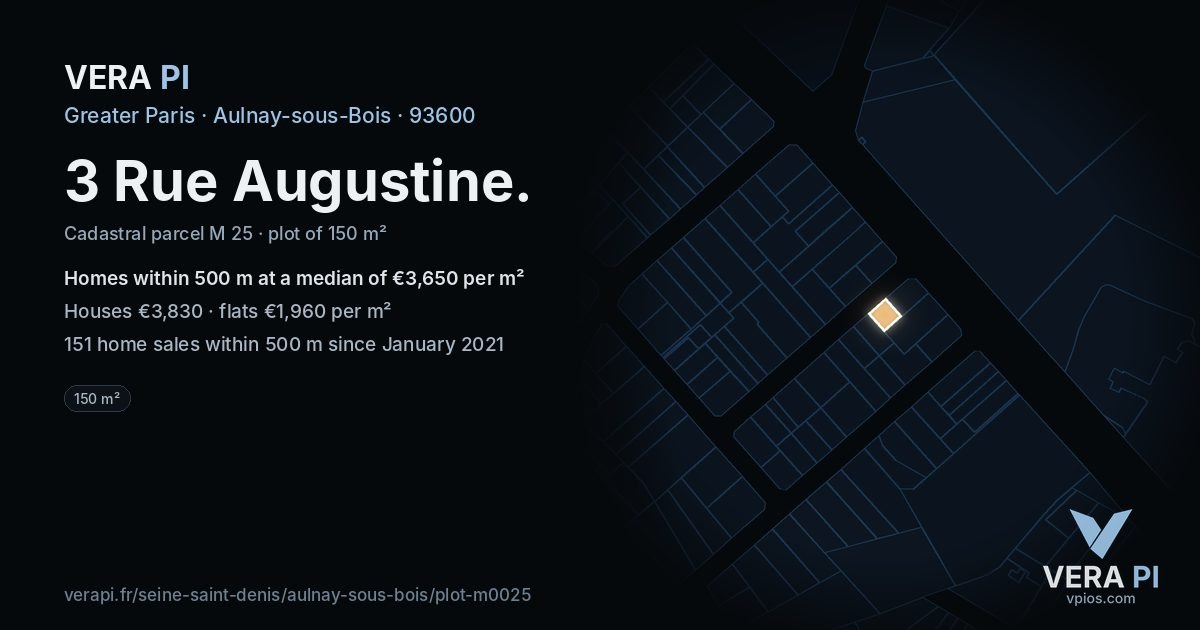 3 Rue Augustine, Aulnay-sous-Bois at night – the plot lit, the parcels around coloured by the prices near them