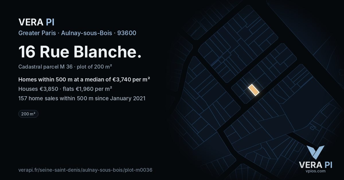 16 Rue Blanche, Aulnay-sous-Bois at night – the plot lit, the parcels around coloured by the prices near them