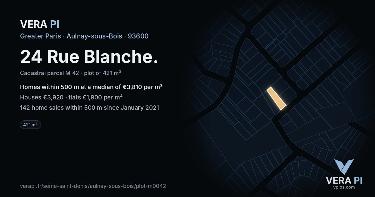 24 Rue Blanche, Aulnay-sous-Bois at night – the plot lit, the parcels around coloured by the prices near them