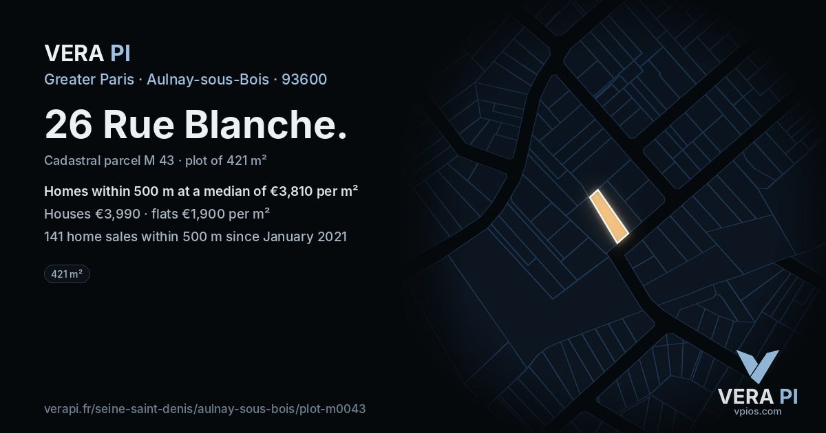 26 Rue Blanche, Aulnay-sous-Bois at night – the plot lit, the parcels around coloured by the prices near them