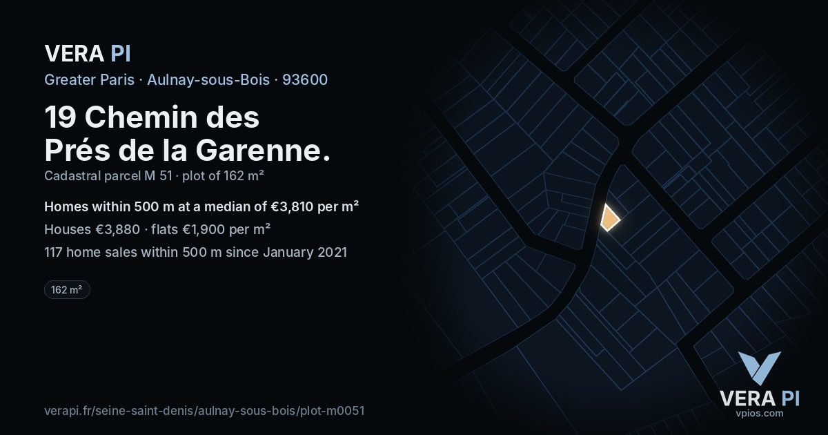 19 Chemin des Prés de la Garenne, Aulnay-sous-Bois at night – the plot lit, the parcels around coloured by the prices near them