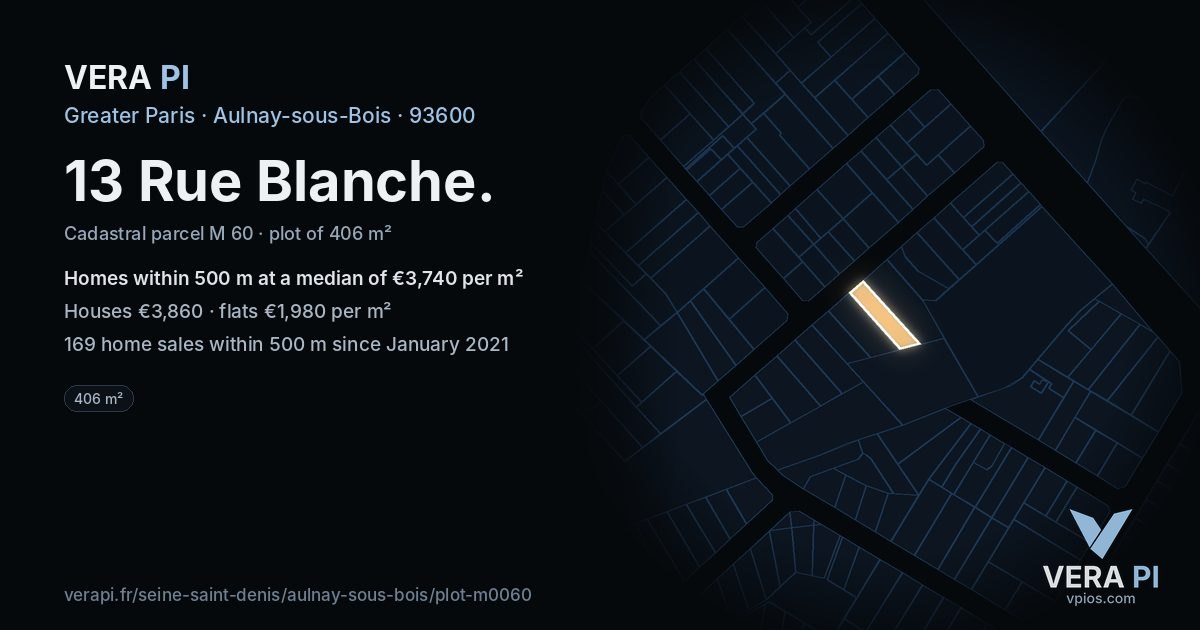 13 Rue Blanche, Aulnay-sous-Bois at night – the plot lit, the parcels around coloured by the prices near them