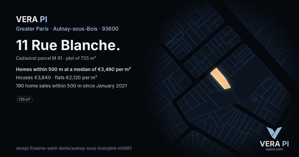11 Rue Blanche, Aulnay-sous-Bois at night – the plot lit, the parcels around coloured by the prices near them