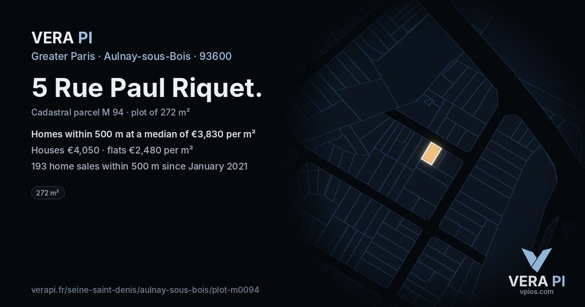 5 Rue Paul Riquet, Aulnay-sous-Bois at night – the plot lit, the parcels around coloured by the prices near them
