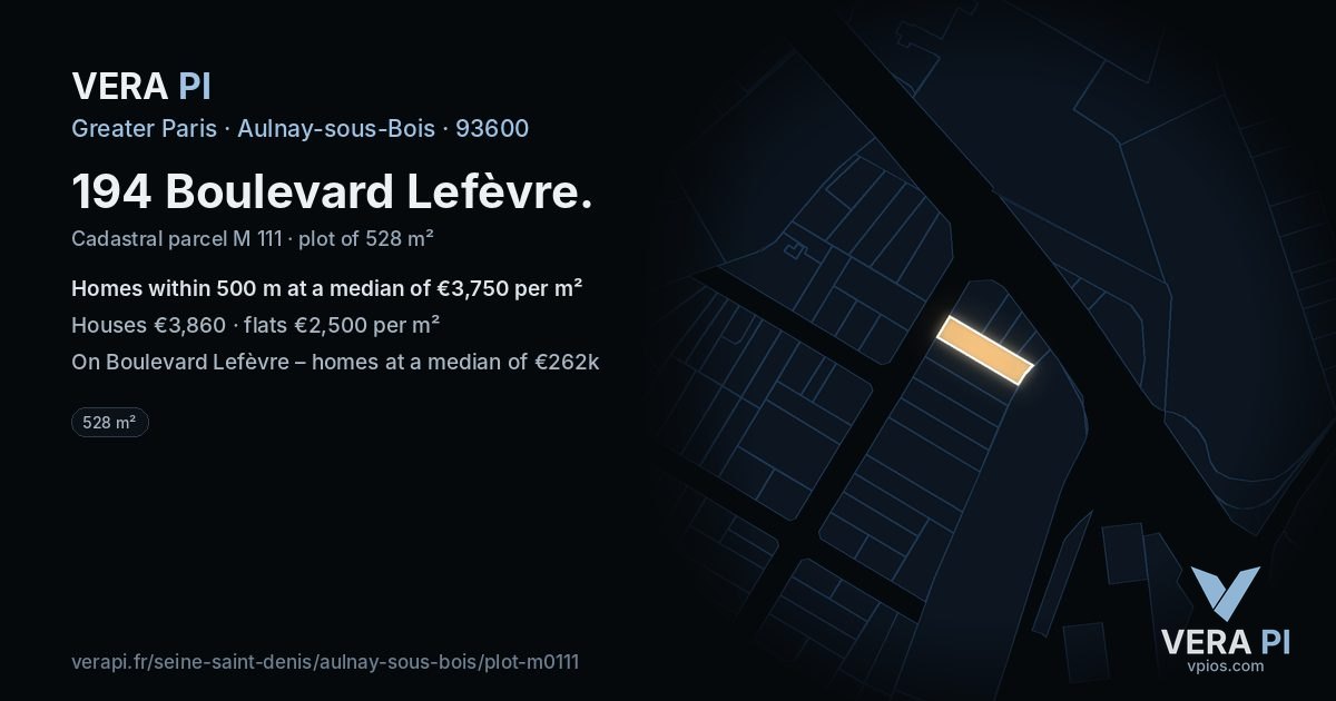 194 Boulevard Lefèvre, Aulnay-sous-Bois at night – the plot lit, the parcels around coloured by the prices near them
