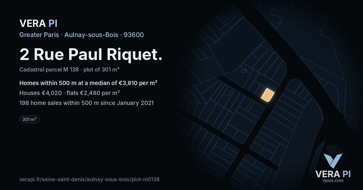 2 Rue Paul Riquet, Aulnay-sous-Bois at night – the plot lit, the parcels around coloured by the prices near them