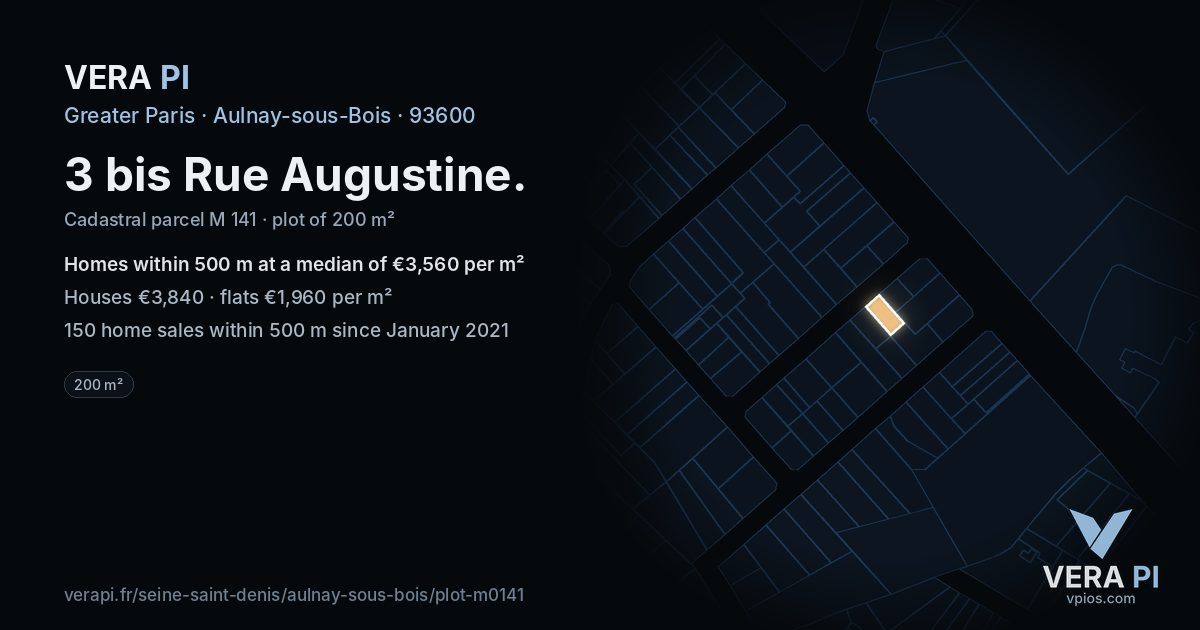 3 bis Rue Augustine, Aulnay-sous-Bois at night – the plot lit, the parcels around coloured by the prices near them