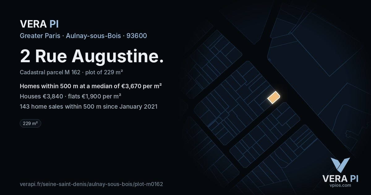 2 Rue Augustine, Aulnay-sous-Bois at night – the plot lit, the parcels around coloured by the prices near them