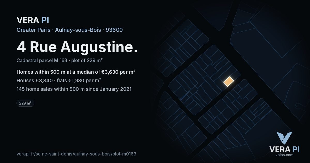 4 Rue Augustine, Aulnay-sous-Bois at night – the plot lit, the parcels around coloured by the prices near them