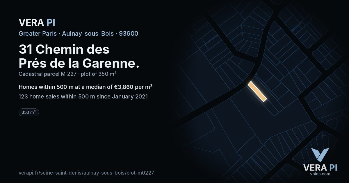 31 Chemin des Prés de la Garenne, Aulnay-sous-Bois at night – the plot lit, the parcels around coloured by the prices near them